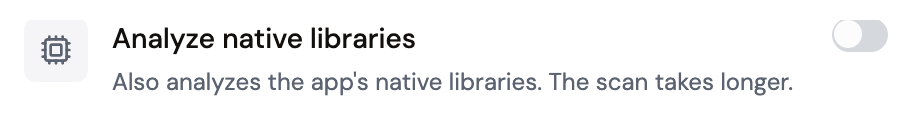 The new-scan option that adds the app's native libraries to the scan